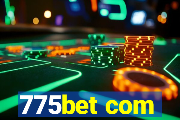 775bet com